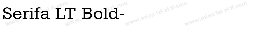 Serifa LT Bold字体转换